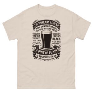 The workman's friend unisex t-shirt